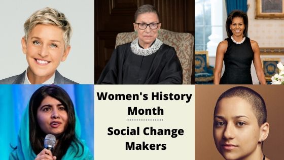 Women's History Month Women Change Makers